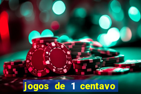 jogos de 1 centavo vai de bet